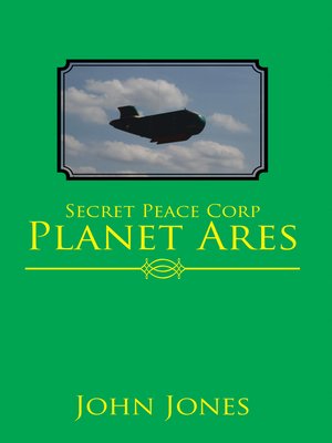 cover image of Secret Peace Corp Planet Ares